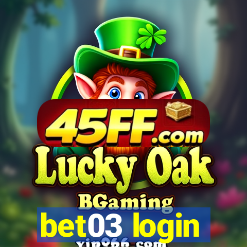 bet03 login